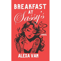Breakfast at Sassy's - Paperback