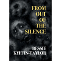 From Out of the Silence - Hardcover