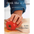 Think Like a Chef, 25th Anniversary Edition - Hardcover