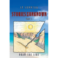 Stories of an Unknown: Part 1: Draw the Line - Paperback
