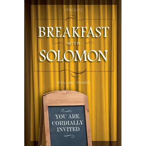 Breakfast with Solomon Volume 3 - Paperback