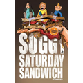 Soggy Saturday Sandwich - Paperback