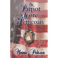 The Patriot Wore Petticoats - Paperback
