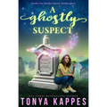 A Ghostly Suspect: A Ghostly Southern Mystery (Ghostly Southern Mysteries) - Paperback
