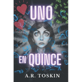 Uno en Quince: Obtiene lo que quiere - Paperback