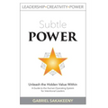 Subtle POWER: A Guide to the Human Operating System for Intentional Leaders - Hardcover