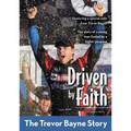 The Driven by Faith: The Trevor Bayne Story - Paperback