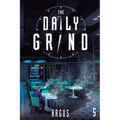 The Daily Grind 5: A Slice-Of-Life Litrpg - Paperback