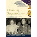 Honoring Sergeant Carter: A Family's Journey to Uncover the Truth about an American Hero - Paperback