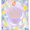 Pick a Perfect Egg - Hardcover