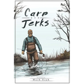 Carp Are Jerks - Paperback
