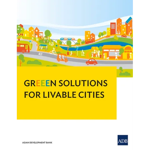 Greeen Solutions for Livable Cities - Paperback