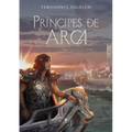 Príncipes de Arca - Paperback
