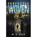 Perfectly Woven Lies - Paperback