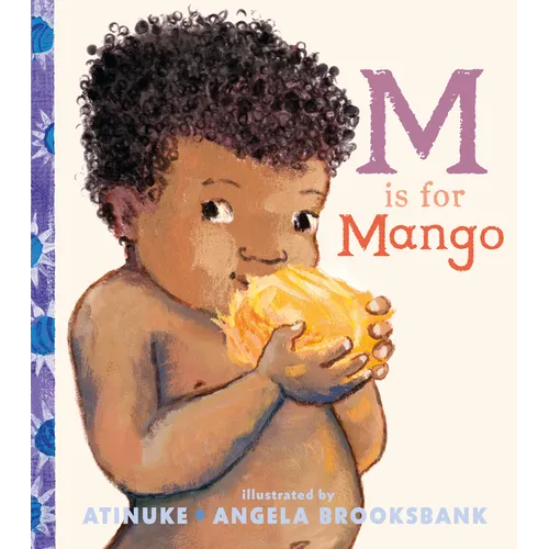 M Is for Mango - Hardcover