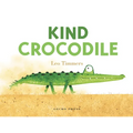 Kind Crocodile - Board Book