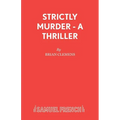 Strictly Murder - A Thriller - Paperback