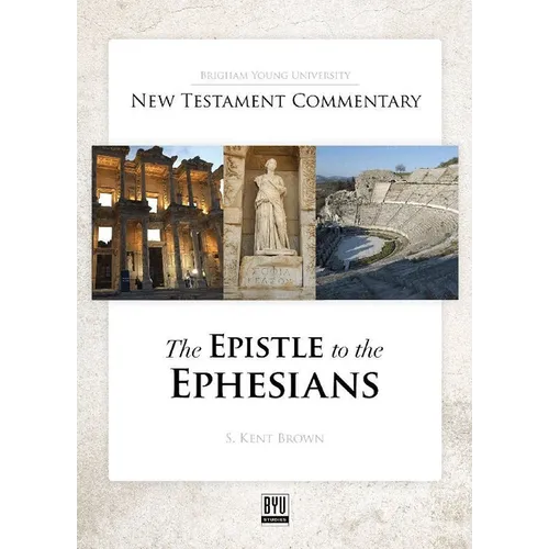 The Epistle to the Ephesians - Hardcover