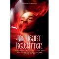 My Heart Rewritten - Paperback