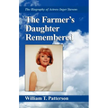 The Farmer's Daughter Remembered: The Biography of Actress Inger Stevens - Paperback