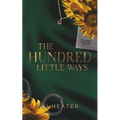 The Hundred Little Ways - Paperback