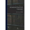 Administrative Theory - Hardcover