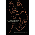 A Cruelty Special to Our Species: Poems - Paperback