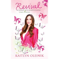 Revival: My Journey with Neuropsychiatric Lyme Disease - Paperback