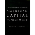 The Contradictions of American Capital Punishment - Paperback