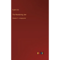 The Wandering Jew: Volume 9 - in large print - Hardcover