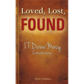 Loved, Lost, Found: 17 Divine Mercy Conversions - Paperback