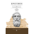 Epicurus: His Continuing Influence and Contemporary Relevance - Paperback