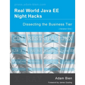 Real World Java EE Night Hacks Dissecting the Business Tier - Paperback