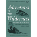 Adventures in the Wilderness - Paperback
