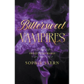 Sweet Nightmares 3: Bittersweet Vampires - Paperback