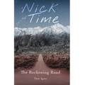 Nick of Time: The Reckoning Road - Paperback