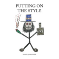 Putting on the Style - Paperback