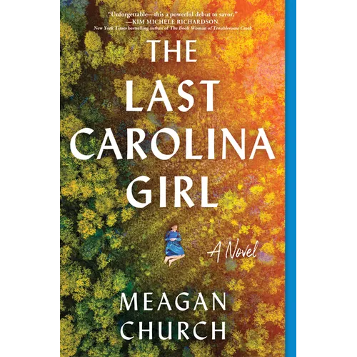 The Last Carolina Girl - Hardcover