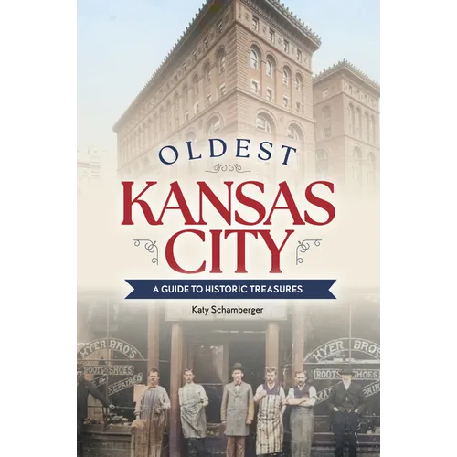 Oldest Kansas City - Paperback