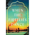 When the Fireflies Dance - Hardcover