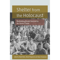 Shelter from the Holocaust: Rethinking Jewish Survival in the Soviet Union - Hardcover