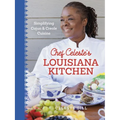 Chef Celeste's Louisiana Kitchen: Simplifying Cajun and Creole Cuisine - Hardcover