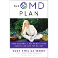 The Omd Plan: Swap One Meal a Day to Save Your Health and Save the Planet - Paperback