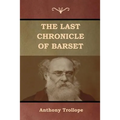 The Last Chronicle of Barset - Paperback