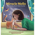 Miracle Mello - Hardcover