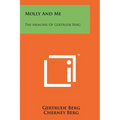 Molly And Me: The Memoirs Of Gertrude Berg - Paperback