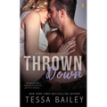 Thrown Down - Paperback