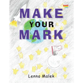 Make Your Mark - Paperback