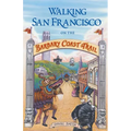 Walking San Francisco on the Barbary Coast Trail - Paperback