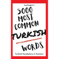 5000 Most Common Turkish Words: Turkish Vocabulary in Context - Hardcover